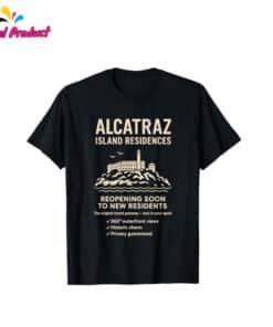 Alcatraz Island Prison History  Holidays Vacationer T-Shirt