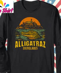 Alligator Alcatraz Funny Meme Florida Everglades Shirt Long Sleeve T Shirt