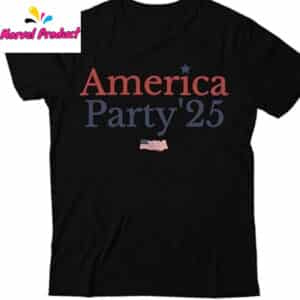 America Party 2025 Shirt 12 America Party 2025 Shirt
