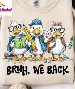 Bruh We Back Shirt