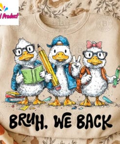 Bruh We Back Shirt2 1