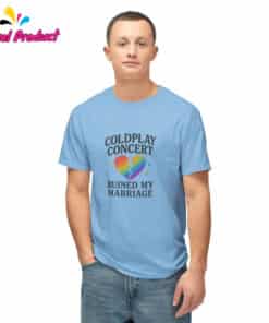 Coldplay Concert Ruined My Marriage Funny Shirt3