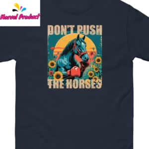 Don't Push The Horses Boxing Horse Sunflower Sunset Shirt 13 Dont Push The Horses Boxing Horse Sunflower Sunset Shirt1