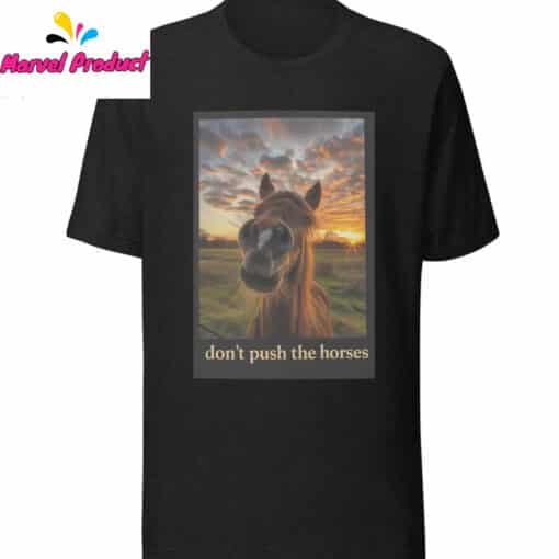 Don't Push the Horses Ukrainian Fighter Shirt - Image 2