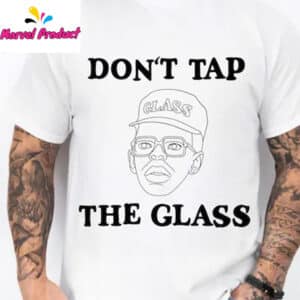Don't Tap The Glass Tyler Rapper Shirt 13 Dont Tap The Glass Tyler Rapper Shirt1