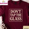 Dont Tap The Glass Tyler The Creator Shirt
