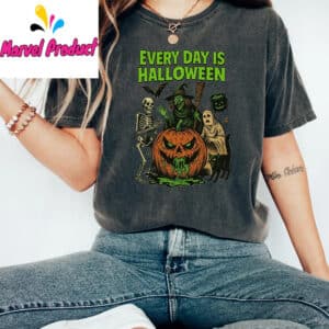 Every Day Is Halloween Shirt