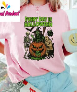 Every Day Is Halloween Shirt2
