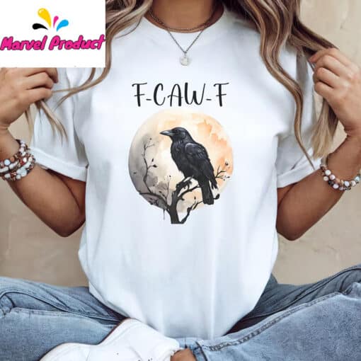 F-CAW-F Funny Unisex Shirt - Image 2