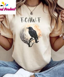 F CAW F Funny Unisex Shirt2