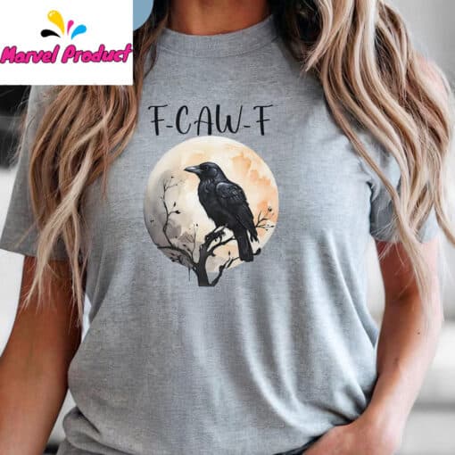 F-CAW-F Funny Unisex Shirt - Image 4