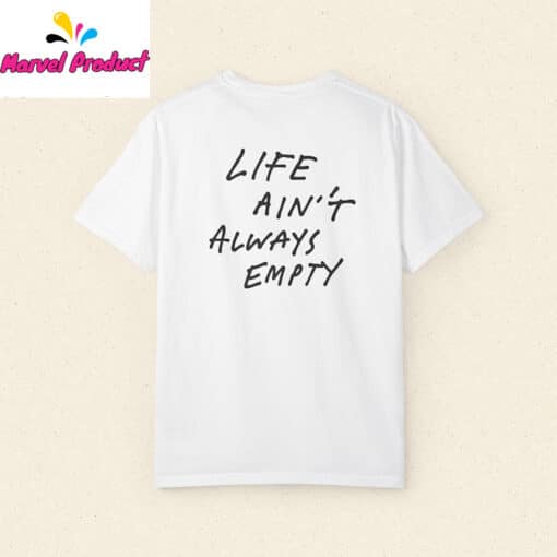 Fontaines DC Inspired Life Ain't Always Empty Shirt - Image 2