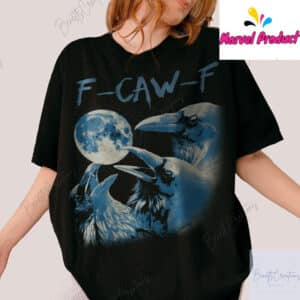 Funny Raven F-CAW-F Shirt 12 Funny Raven F CAW F Shirt