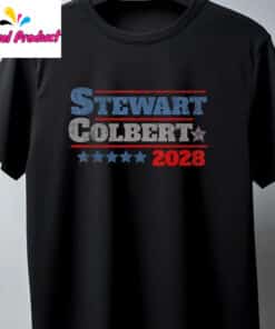 Funny Stewart Colbert 2028 Shirt1
