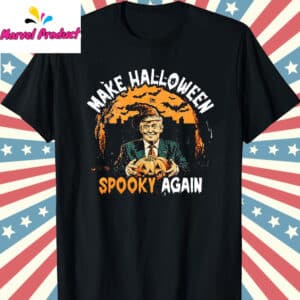 Funny Trump Make Halloween Spooky Again Shirt T Shirt Black