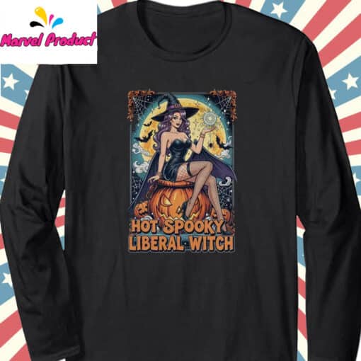 Hot Spooky Liberal Witch Shirt - Image 3