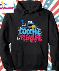 I Eat Coochie for Pleasure Cookie Shirt Hoodie