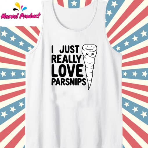 I Just Really Love Parsnips Shirt - Image 4