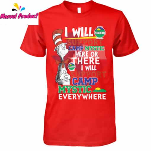 I Will Support Camp Mystic Everywhere Cat in the Hat Shirt - Image 2
