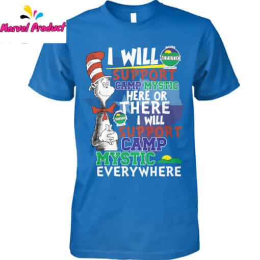 I Will Support Camp Mystic Everywhere Cat in the Hat Shirt - Image 3