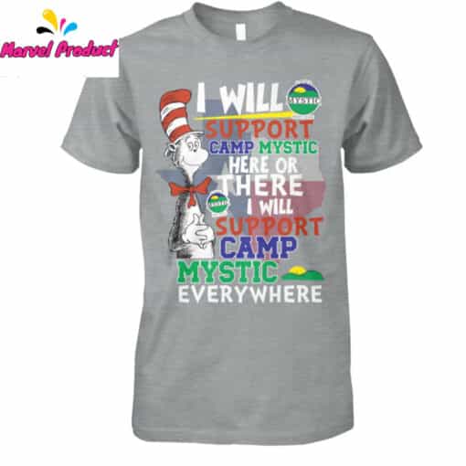 I Will Support Camp Mystic Everywhere Cat in the Hat Shirt - Image 4