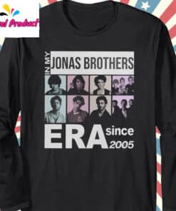 In My Jonas Brothers Era Long Sleeve Shirt
