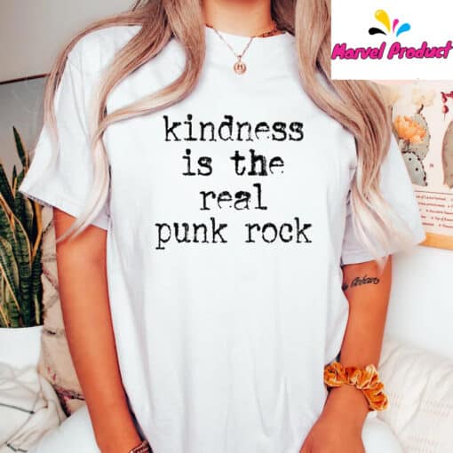 Kindness is The Real Punk Rock Shirt - Image 4