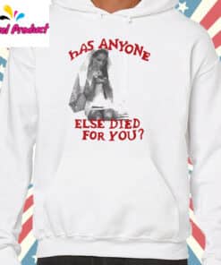 Lana Del Rey Else Died For You Hoodie White