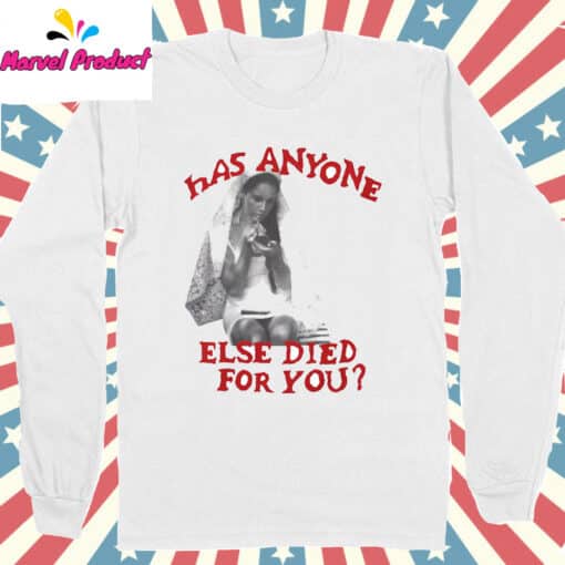 Lana Del Rey Else Died For You Shirt - Image 3