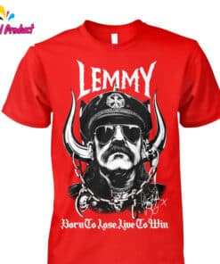 Lemmy Kilmister Born To Lose Live To Win Graphic Shirt2 1