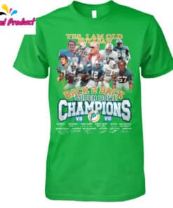 Miami Dolphins Back 2 Back Super Bowl Champions Shirt3