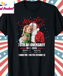 Miracle on 34th Street 78th Anniversary T Shirt