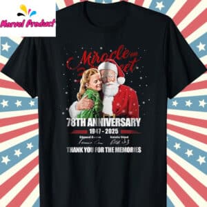 Miracle on 34th Street 78th Anniversary T Shirt 12 Miracle on 34th Street 78th Anniversary Shirt