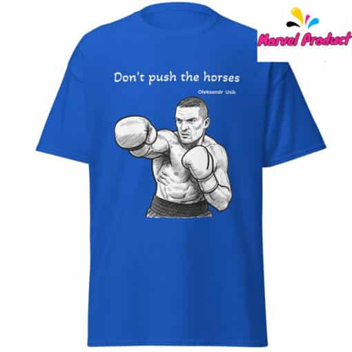 Oleksandr Usyk Boxing "Don't Push the Horses" Shirt - Image 4