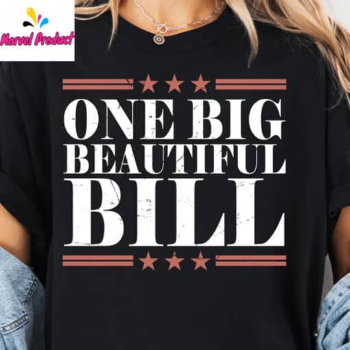 One Big Beautiful Bill Shirt - Image 4
