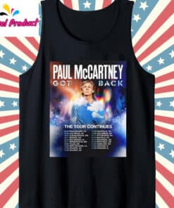 Paul McCartney Got Back Tour Dates 2025 Tank Top Black