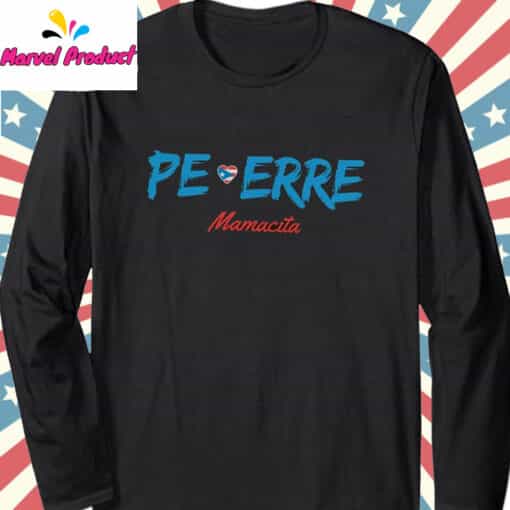 Pe Erre Mamacita Shirt - Image 3