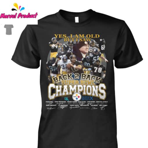 Pittsburgh Steelers Back 2 Back Super Bowl Champions Shirt