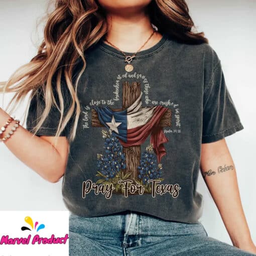 Pray for Texas Christian PSALM 34:18 Shirt - Image 3