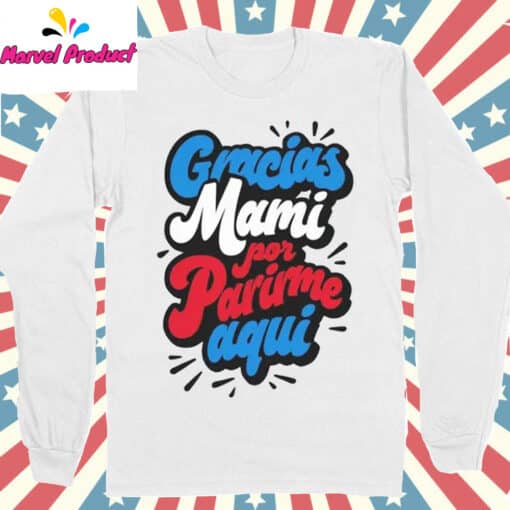 Puerto Rico Gracias Mami Shirt - Image 3