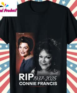 RIP Connie Francis 1937-2025 Shirt