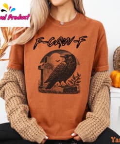 Raven F Caw F Funny Shirt2