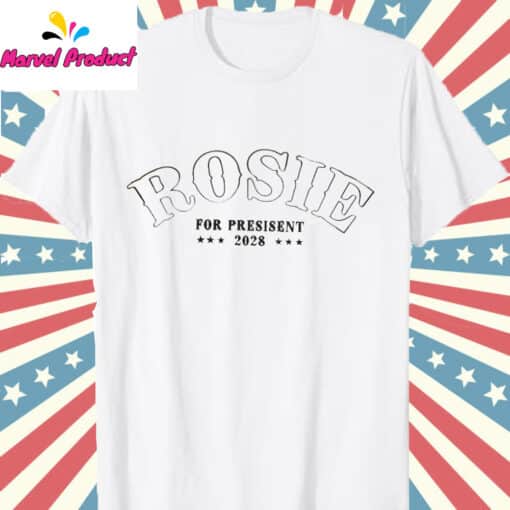 Rosie O'Donnell For President Shirt