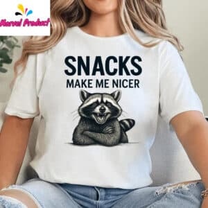 Snacks Make Me Nicer Raccoon Shirt