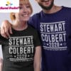 Stewart and Colbert 2028 Election For President Shirt
