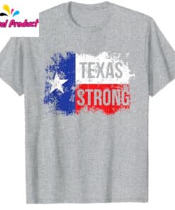 Texas Strong Lone Star Flag Vintage Shirt4
