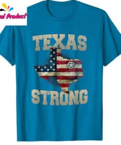 Texas Strong US Flag Map Patriotic Shirt3