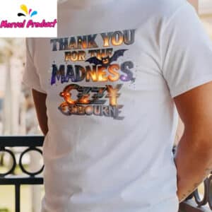 Thank You for the Madness Ozzy Osbourne Shirt 13 Thank You for the Madness Ozzy Osbourne Shirt3