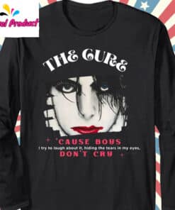 The Cure Boys Dont Cry Shirt Long Sleeve