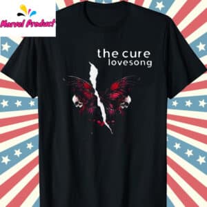 The Cure Lovesong Shirt 12 The Cure Lovesong Shirt T Shirt